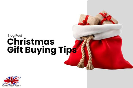 Gundam Christmas Gift Buying Tips: What to Buy Gunpla Lovers